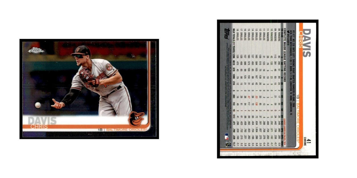 Chris Davis 2019 Topps Chrome #41 Baseball Cards Baseball Card NM