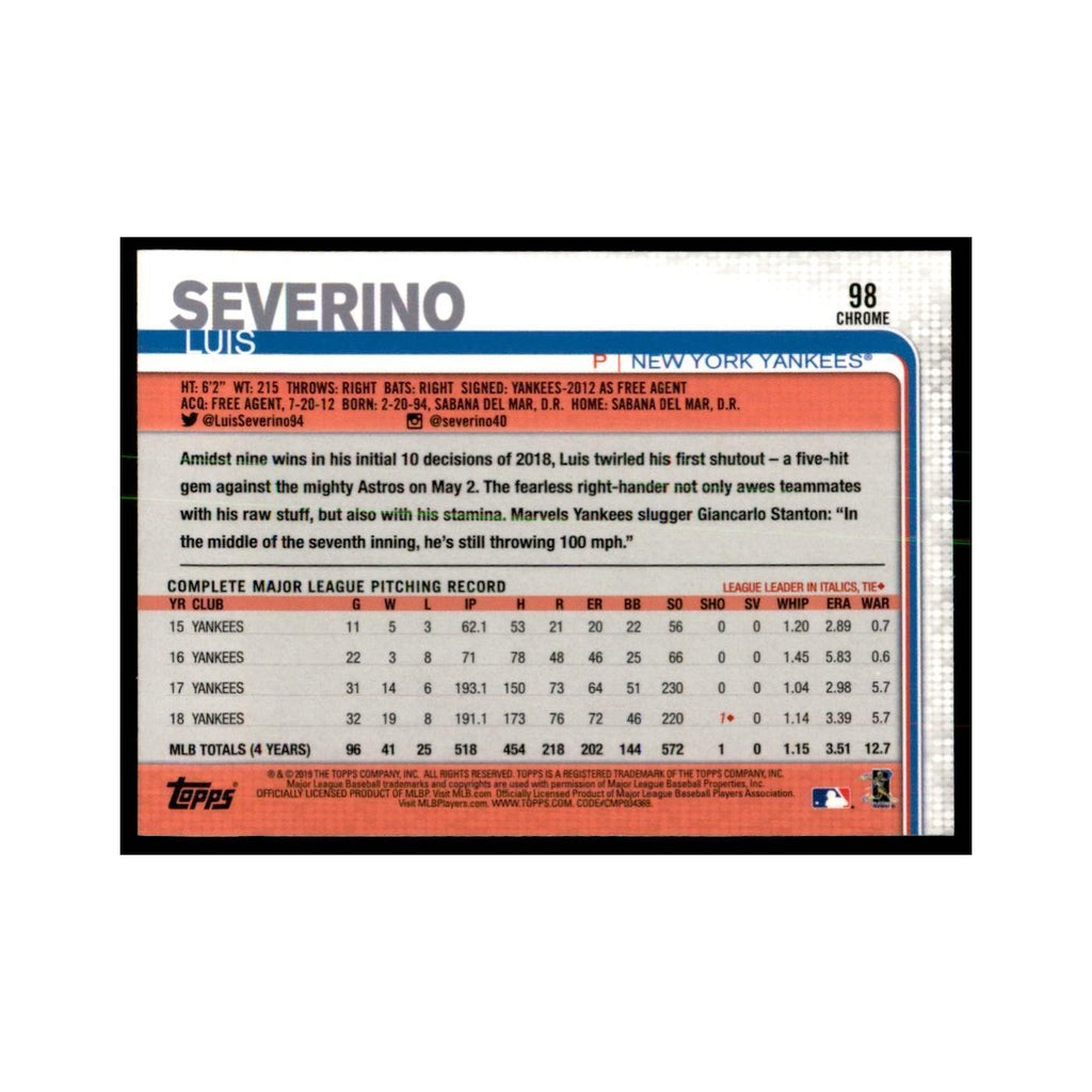 Luis Severino 2019 Topps Chrome #98 Baseball Cards Baseball Card NM