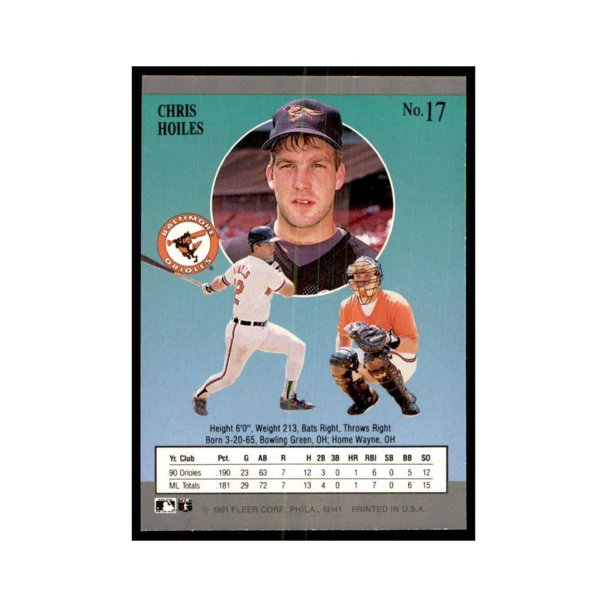 Chris Hoiles 1991 Fleer Ultra #17 Baseball Cards Baseball Card NM