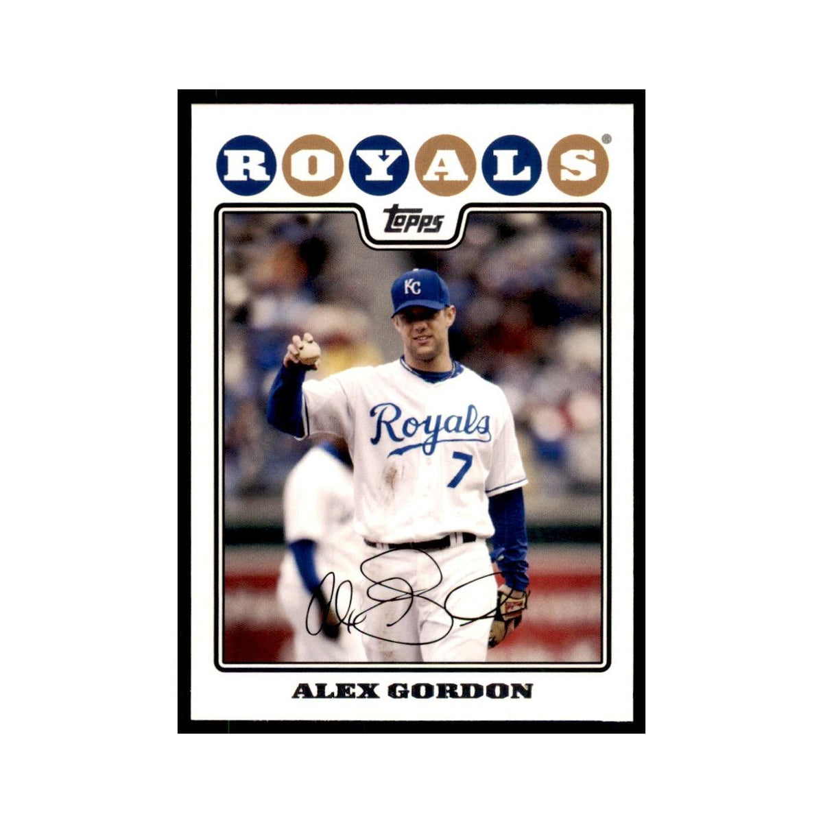 Alex Gordon 2008 Topps #410 Baseball Cards Baseball Card NM