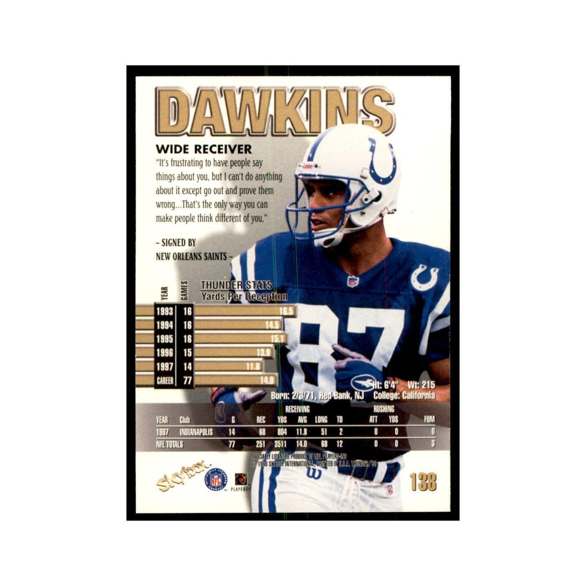 Sean Dawkins 1998 SkyBox Thunder #138 Football Cards Football Card NM