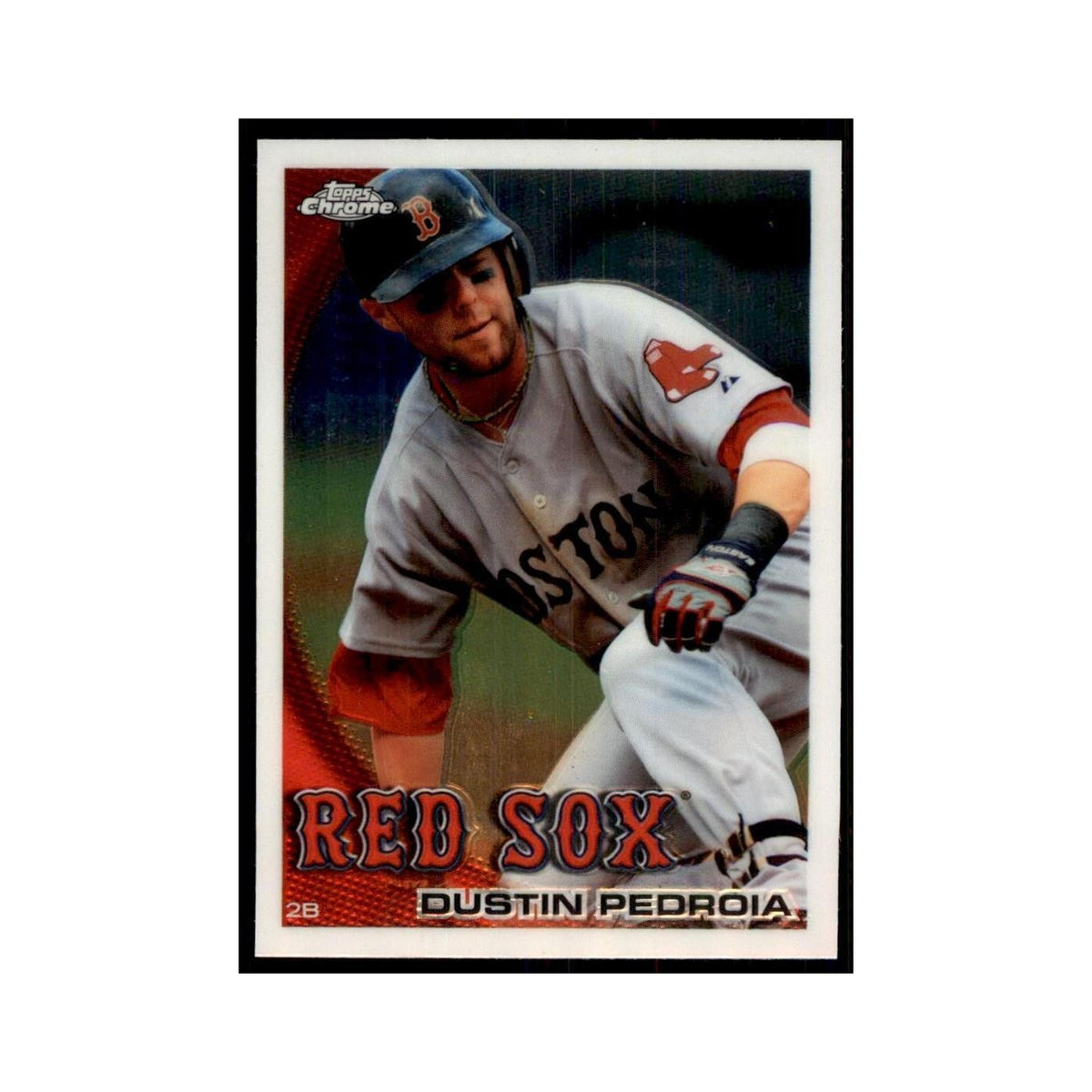 Dustin Pedroia 2010 Topps Chrome #109 Baseball Cards Baseball Card NM