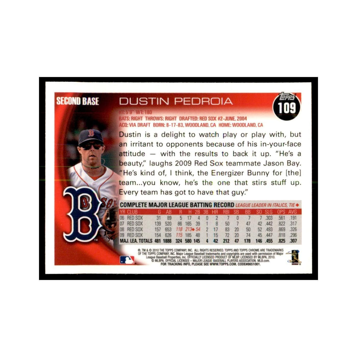 Dustin Pedroia 2010 Topps Chrome #109 Baseball Cards Baseball Card NM