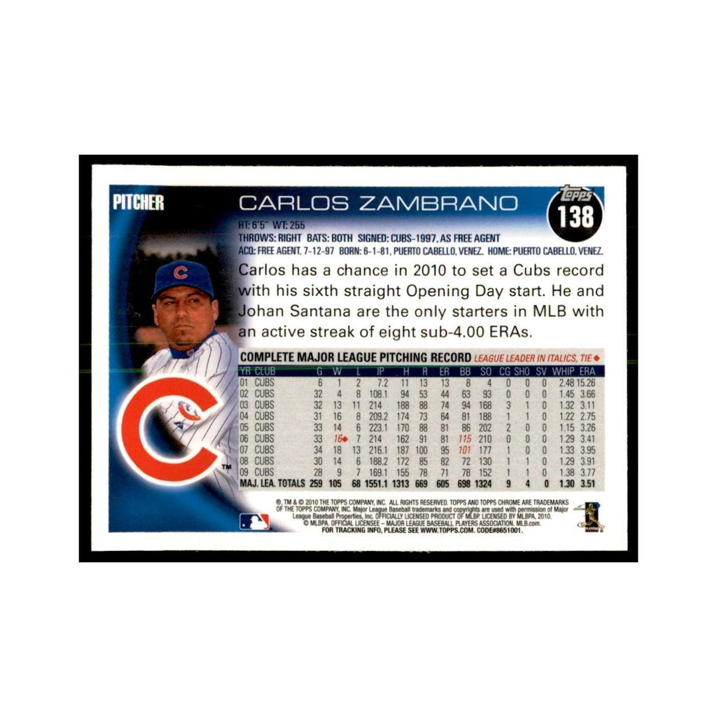 Carlos Zambrano 2010 Topps Chrome #138 Baseball Cards Baseball Card NM