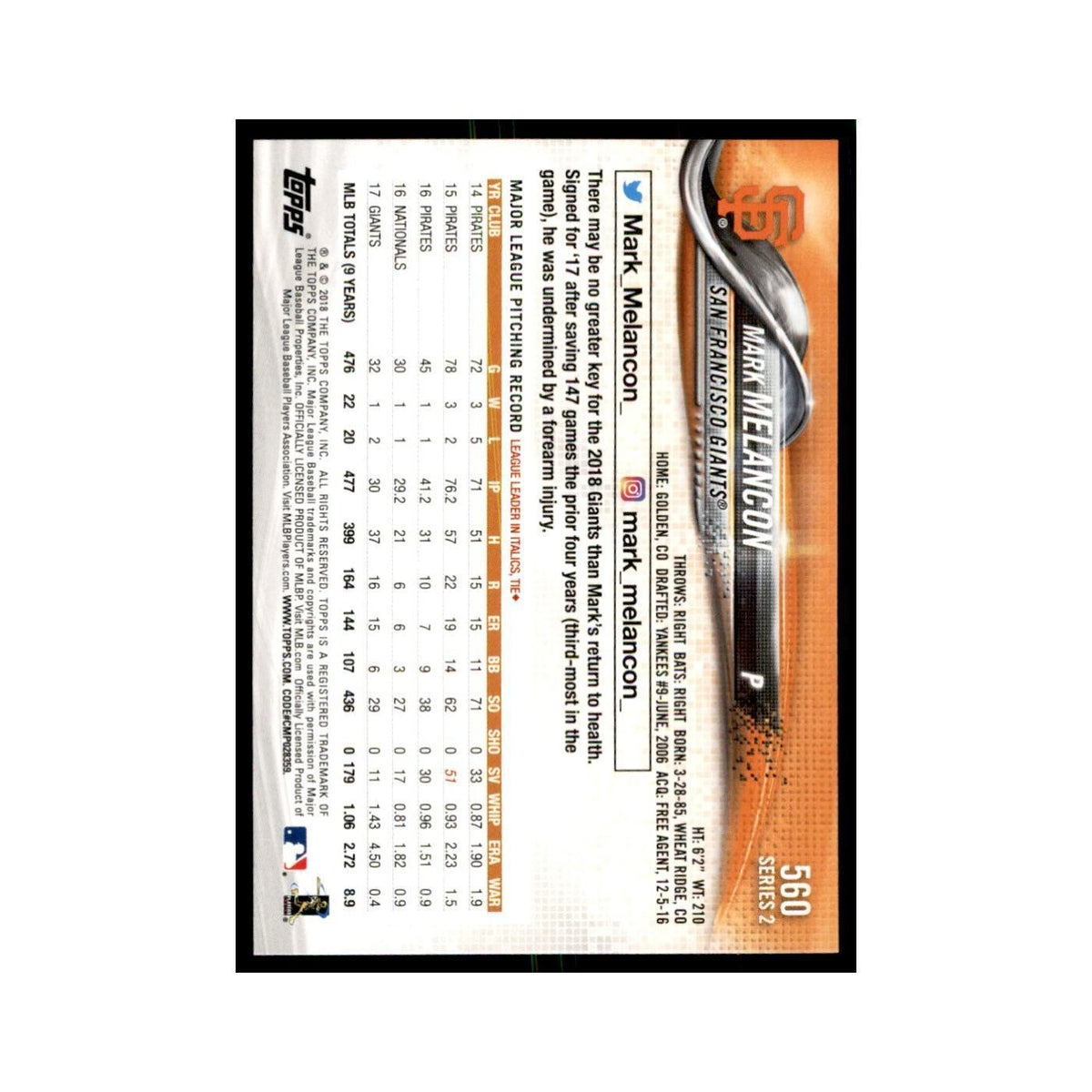 Mark Melancon 2018 Topps #560 San Francisco Giants Baseball Card NM