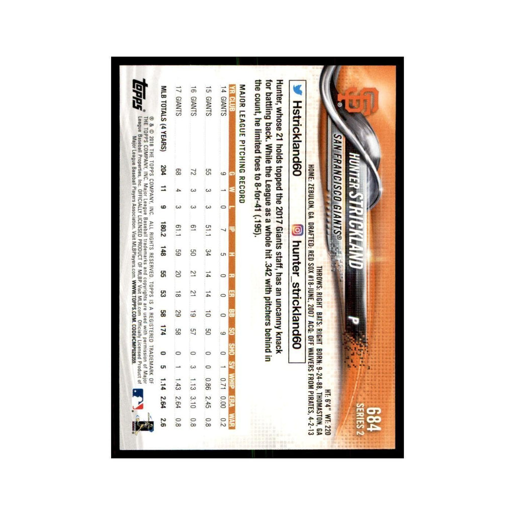 Hunter Strickland 2018 Topps #684 San Francisco Giants Baseball Card NM