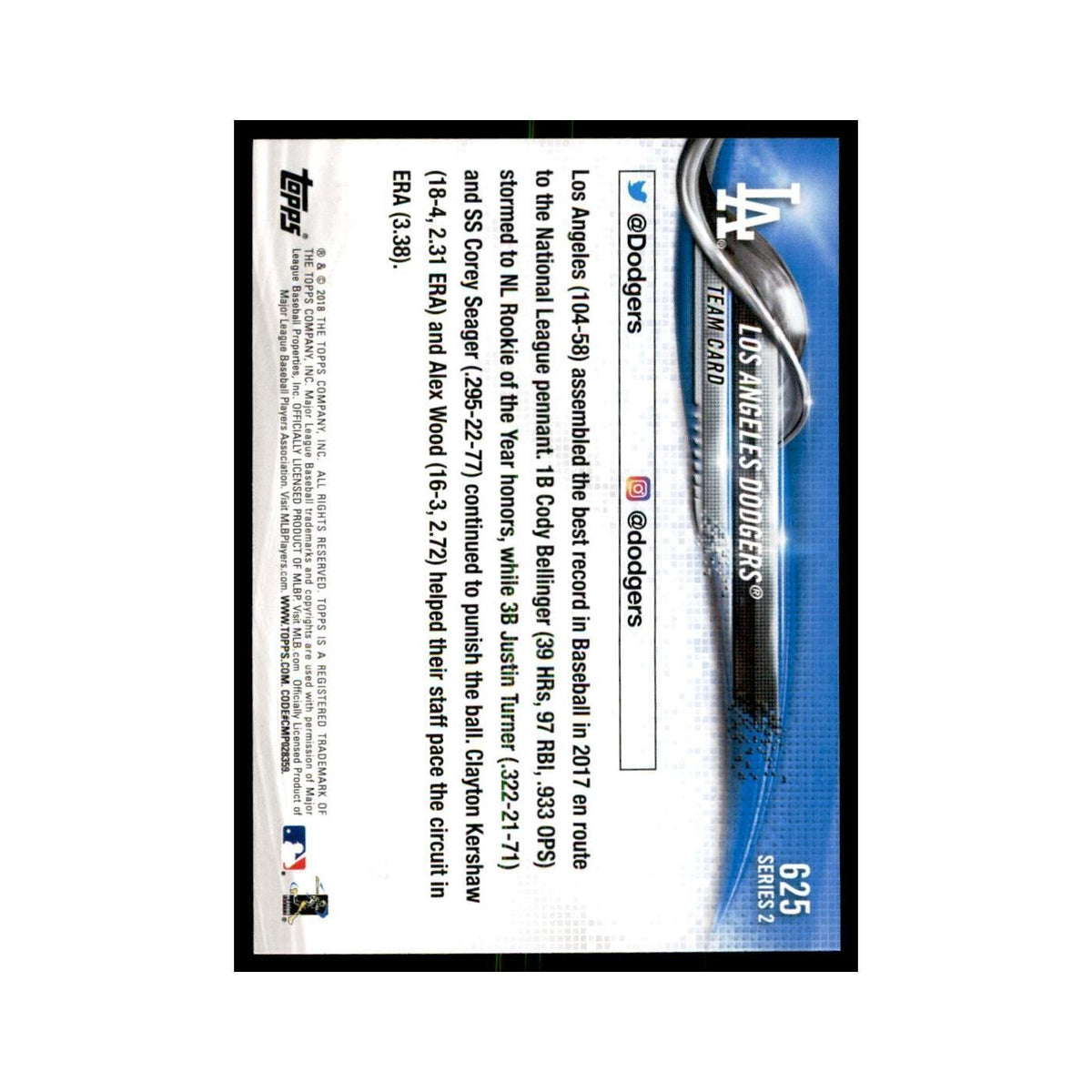 Los Angeles Dodgers 2018 Topps #625 Los Angeles Dodgers Baseball Card NM
