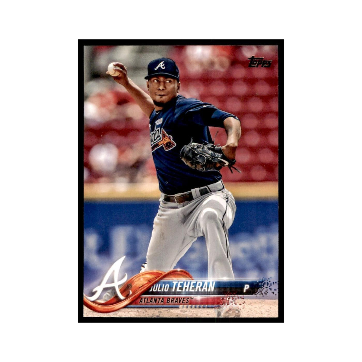Julio Teheran 2018 Topps #387 Atlanta Braves Baseball Card NM