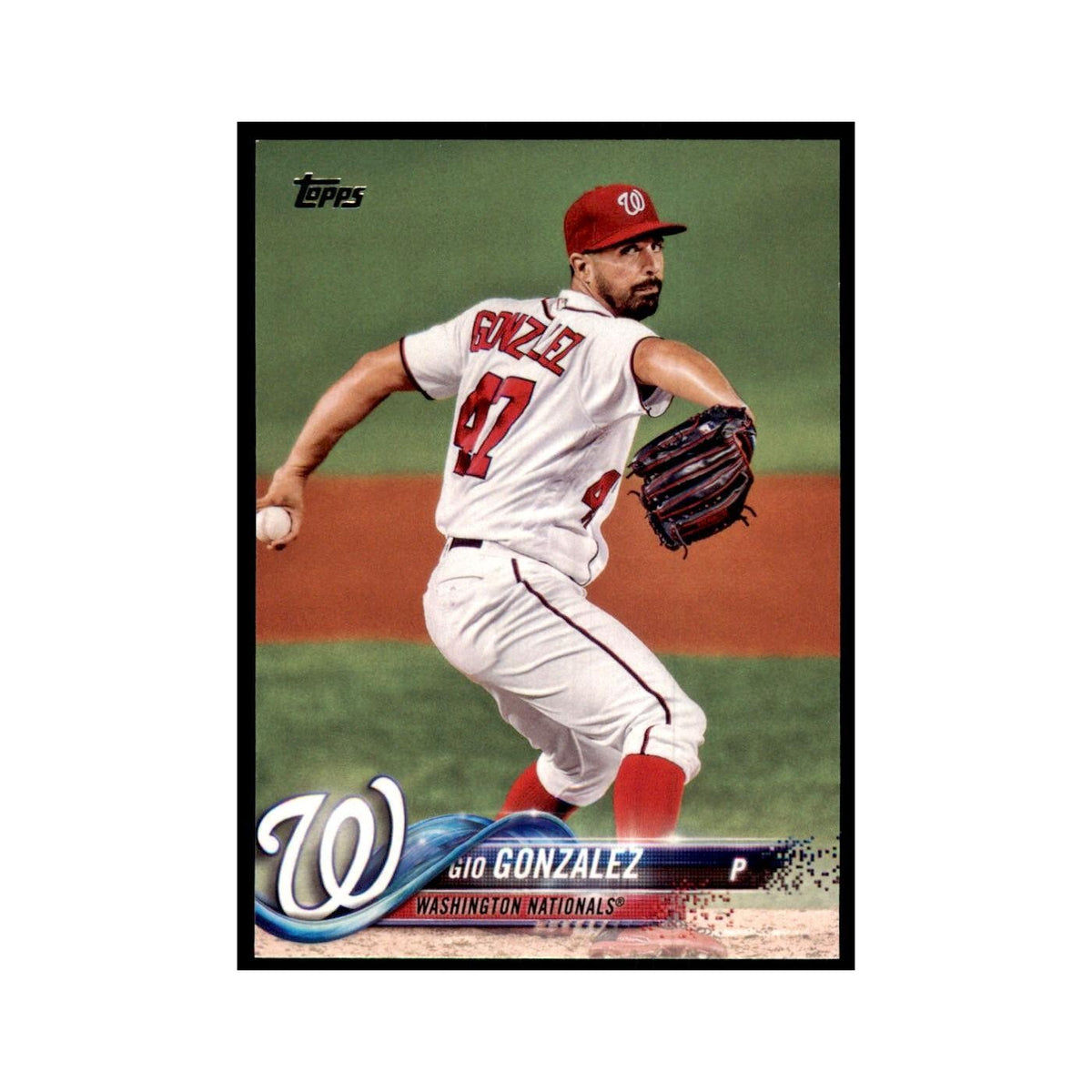 Gio Gonzalez 2018 Topps #113 Washington Nationals Baseball Card NM