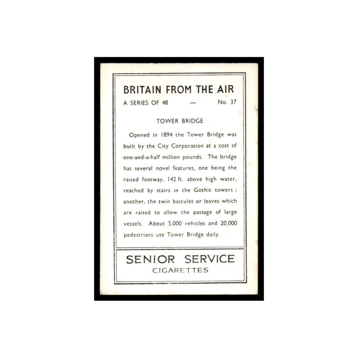 Tower Bridge 1939 Senior Service Britain From Air #37 Tobacco Card VG