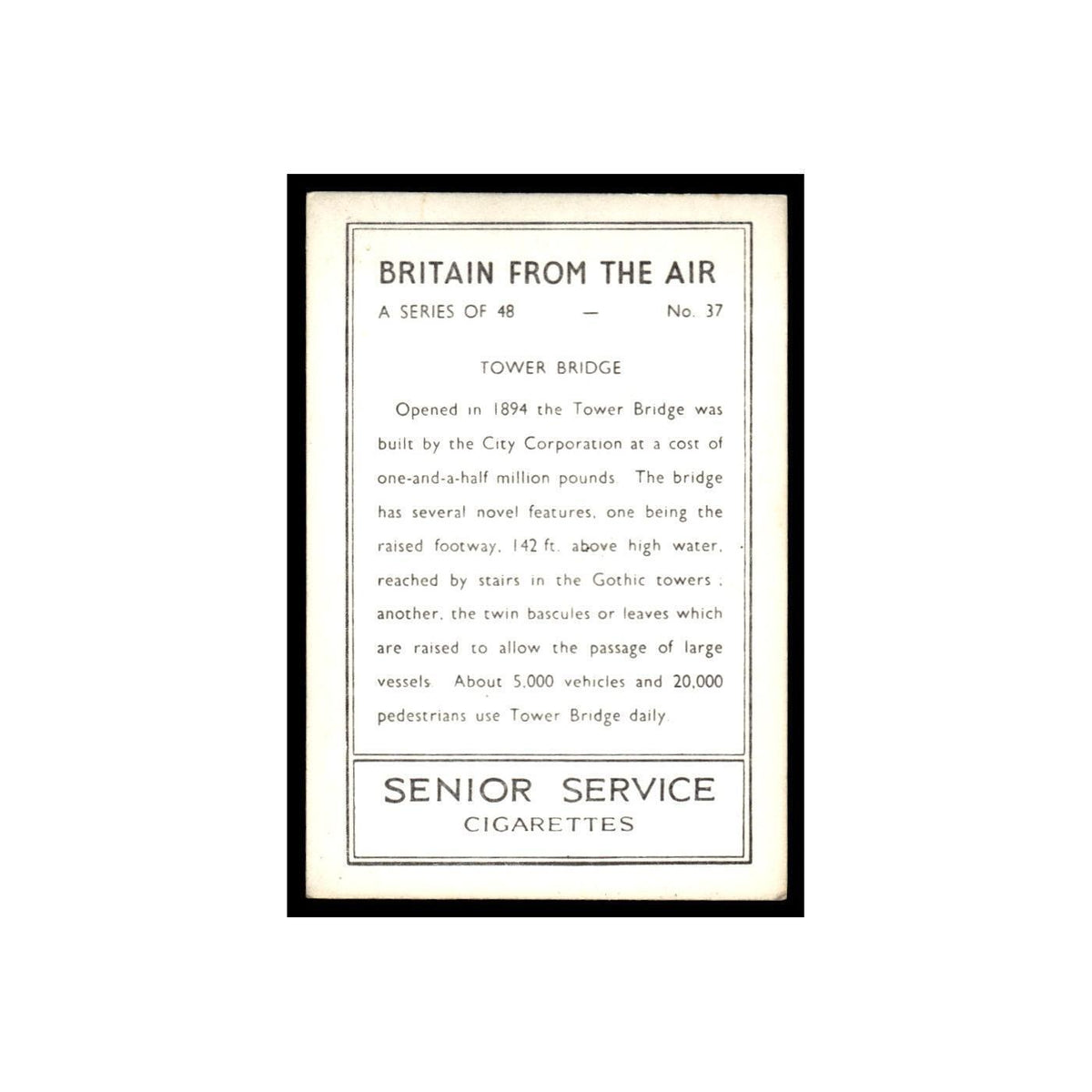 Tower Bridge 1939 Senior Service Britain From Air #37 Tobacco Card VG
