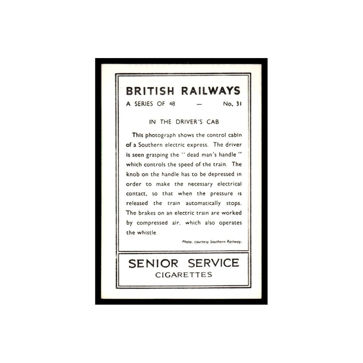 In The Drivers Cab 1938 Senior Service British Railways #31 Tobacco Card VG