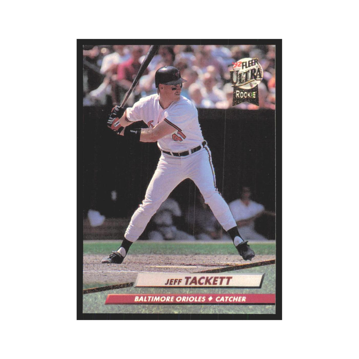 Jeff Tackett 1992 Fleer Ultra #310 Baltimore Orioles Baseball Card NM
