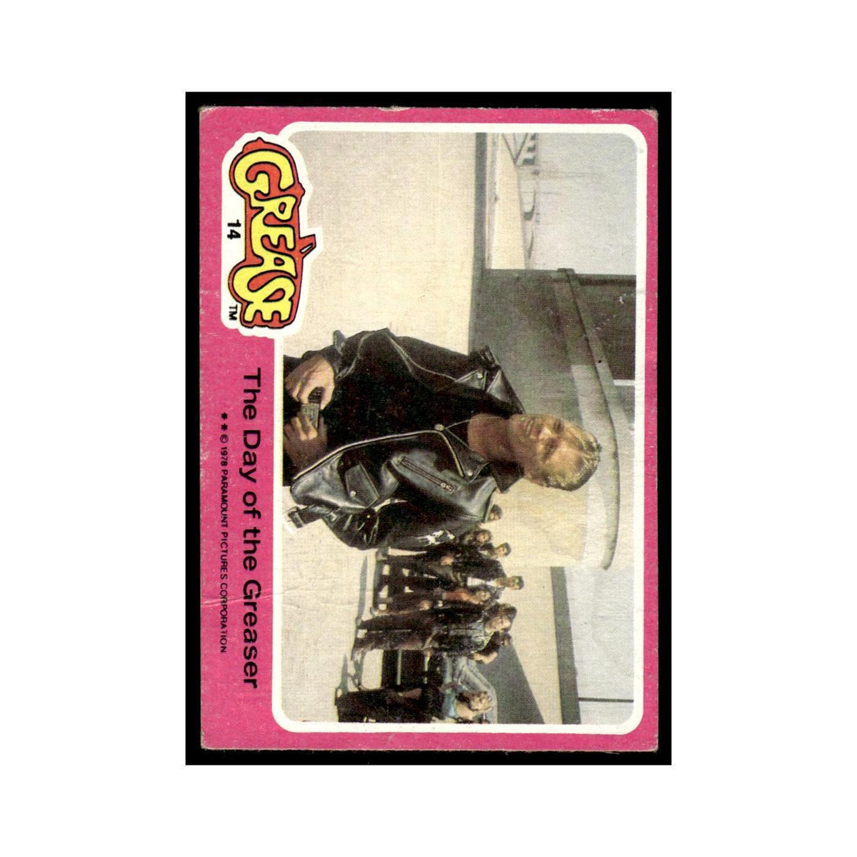The Day of the Greaser 1978 Grease #14 Trading Card Poor