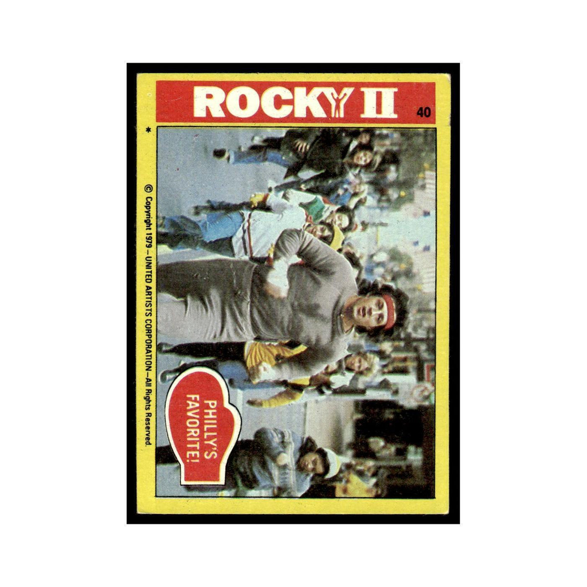 Philly's Favorites 1979 Rocky II #40 Trading Card VG