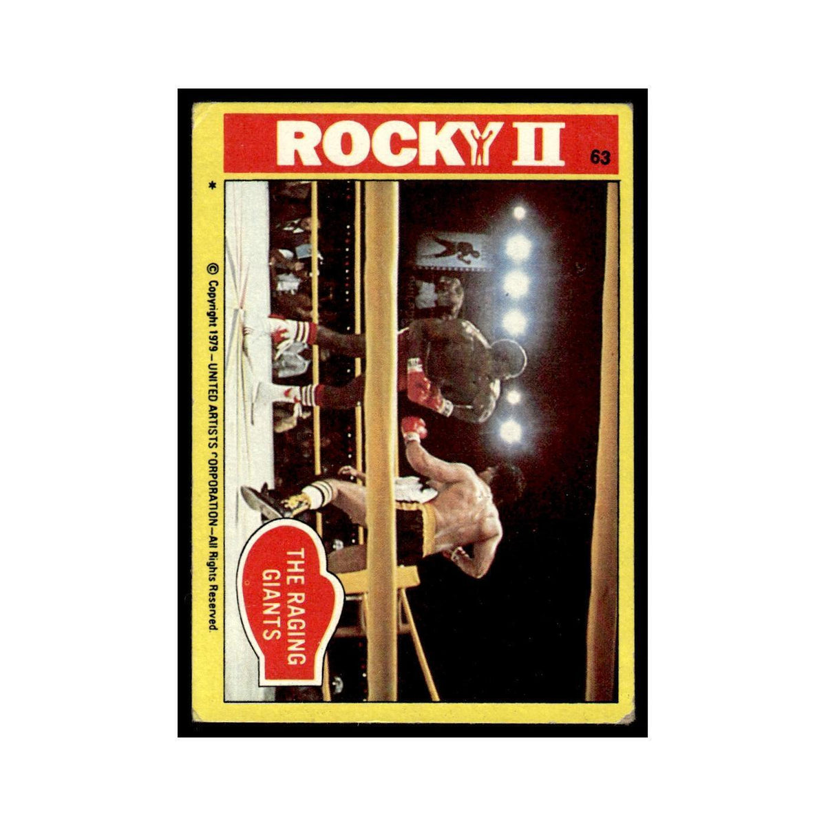 The Raging Giants 1979 Rocky II #63 Trading Card VG