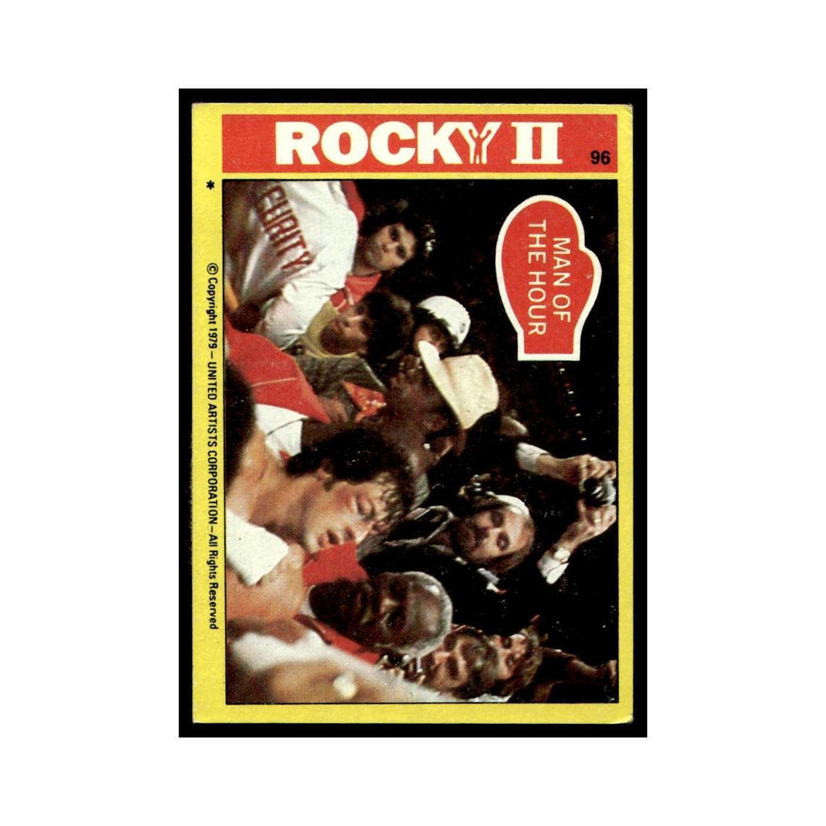 Man of the Hour 1979 Rocky II #96 Trading Card VG