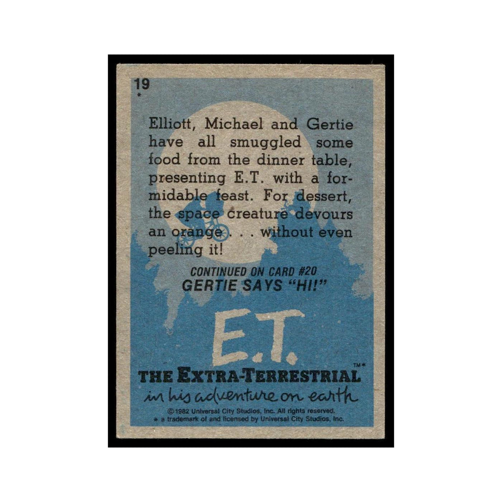 A Hungry E.T. 1982 Topps E.T. #19 Trading Card EX