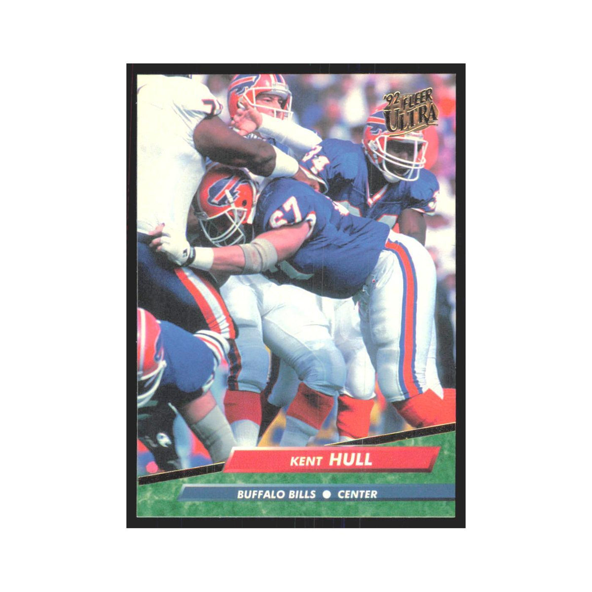 Kent Hull 1992 Fleer Ultra #22 Football Cards Football Card NM