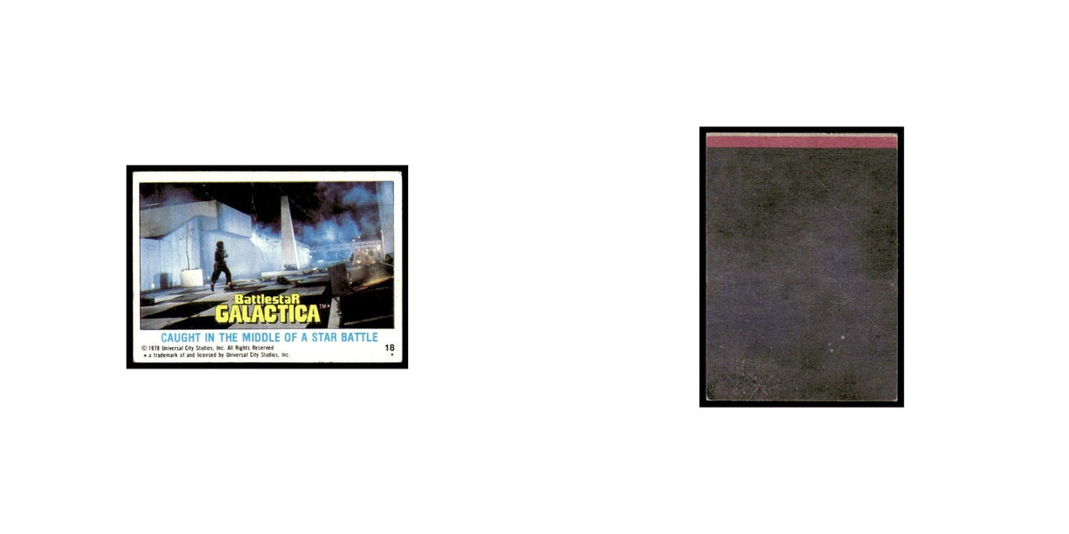 Caught In Middle of Star Battle 1978 Battlestar Galactica #18 Trading Card Poor