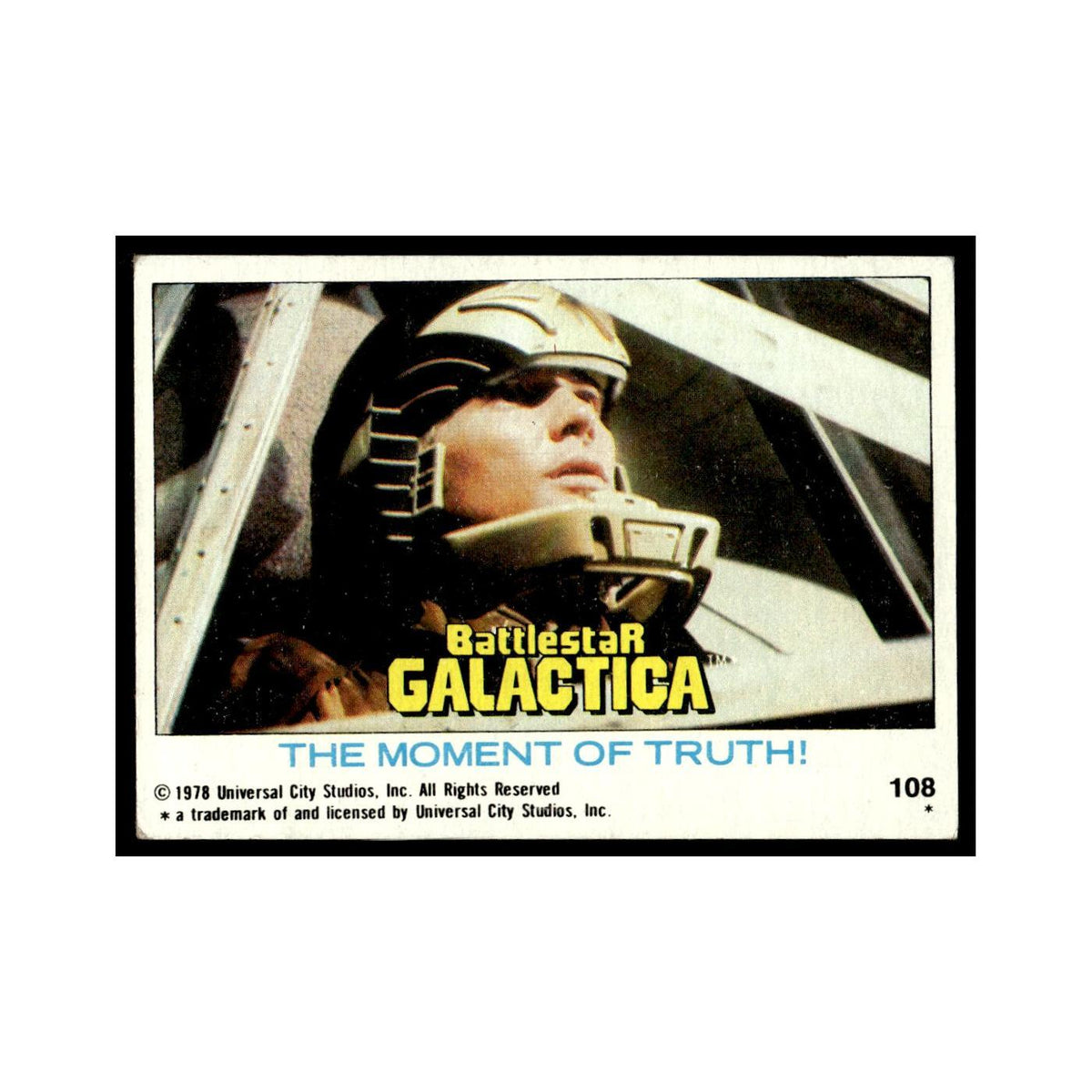 The Moment of Truth 1978 Battlestar Galactica #108 Trading Card VG