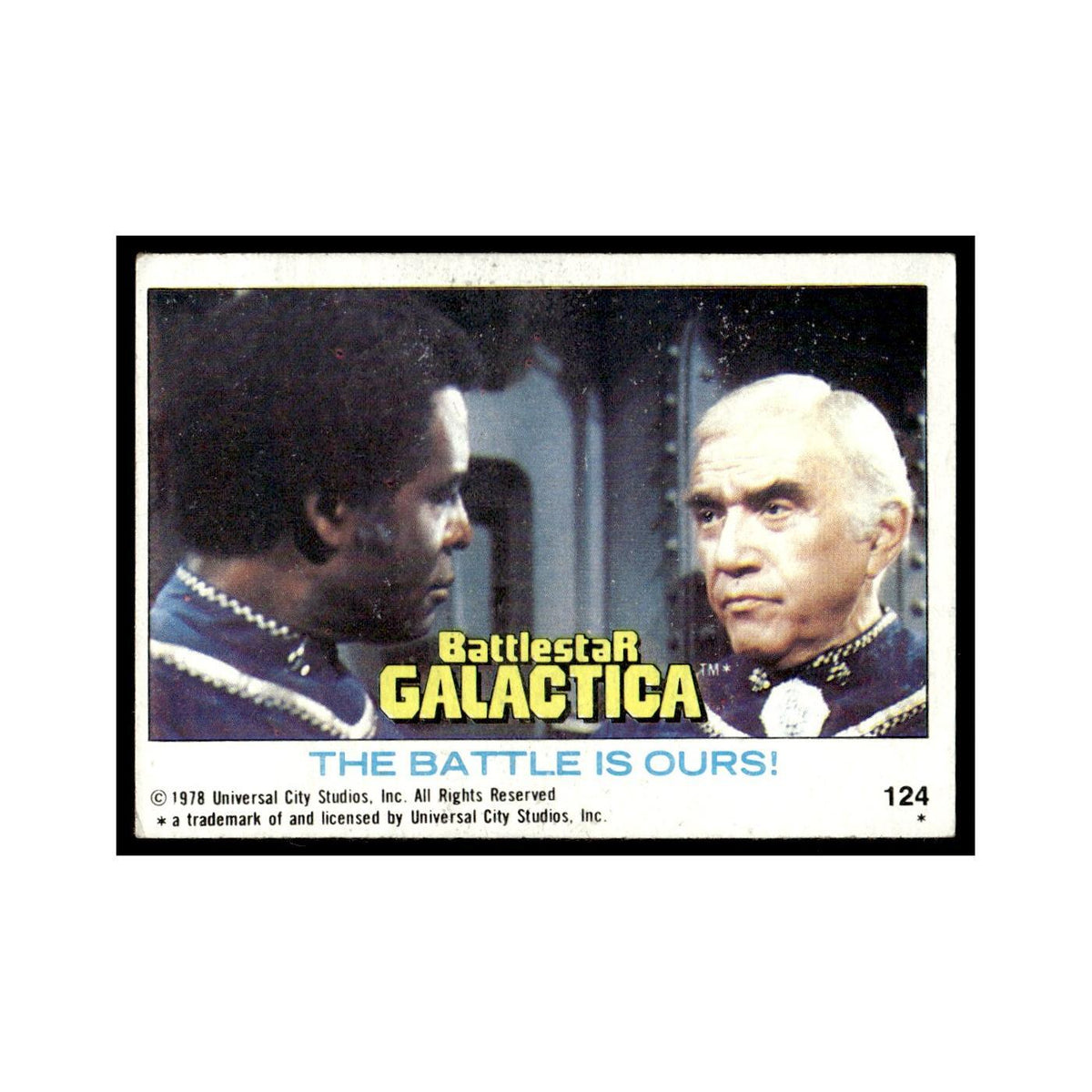 The Battle Is Ours 1978 Battlestar Galactica #124 Trading Card VG