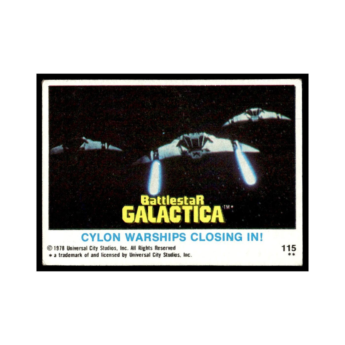 Cylon Warships Closing In 1978 Battlestar Galactica #115 Trading Card VG