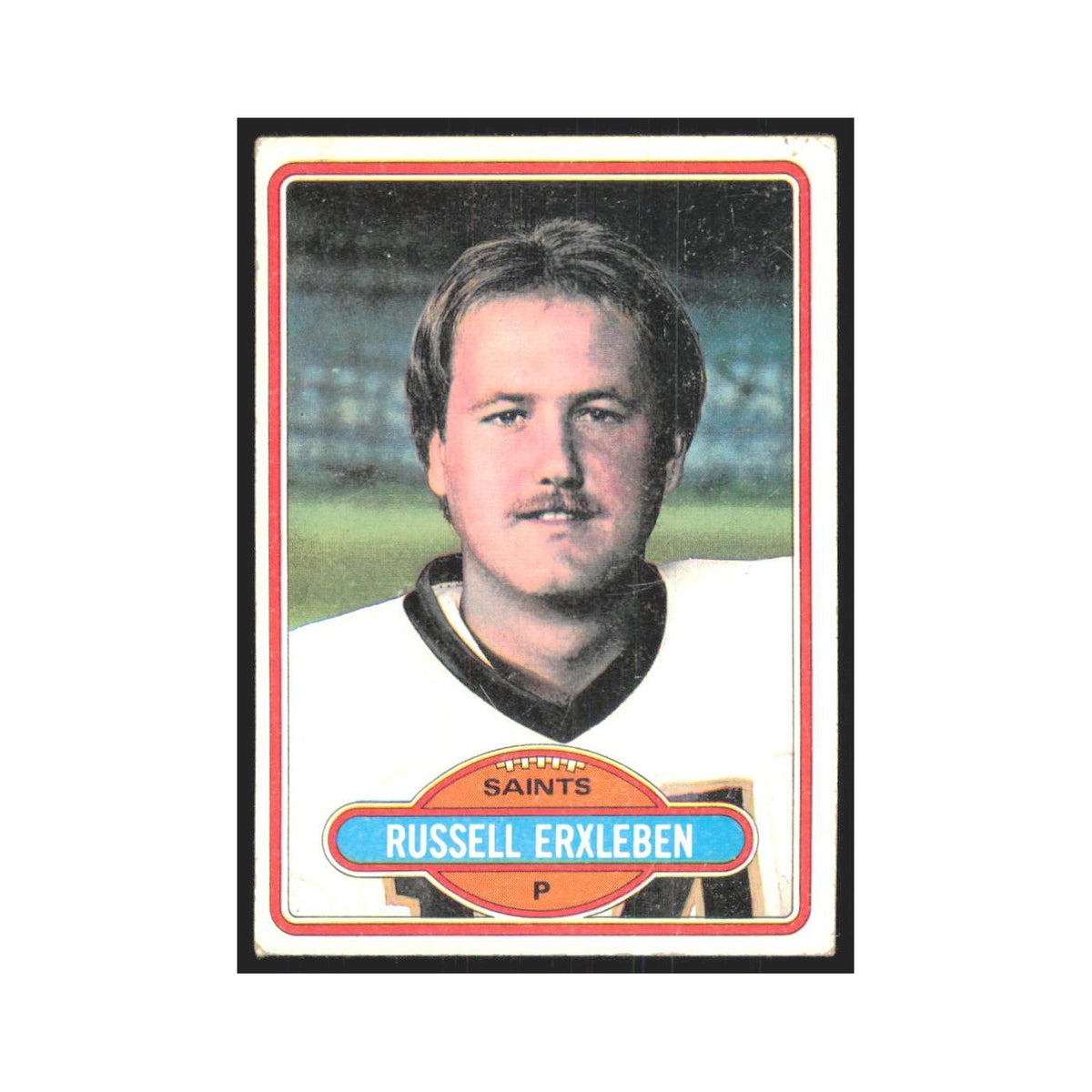 Russell Erxleben 1980 Topps #164 Football Cards Football Card EX