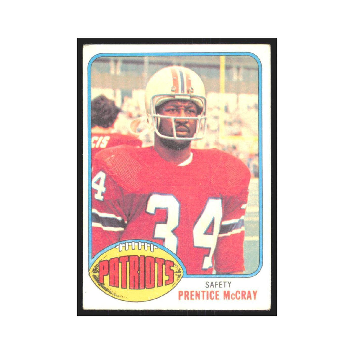 Prentice McCray 1976 Topps #518 New England Patriots Football Card EX