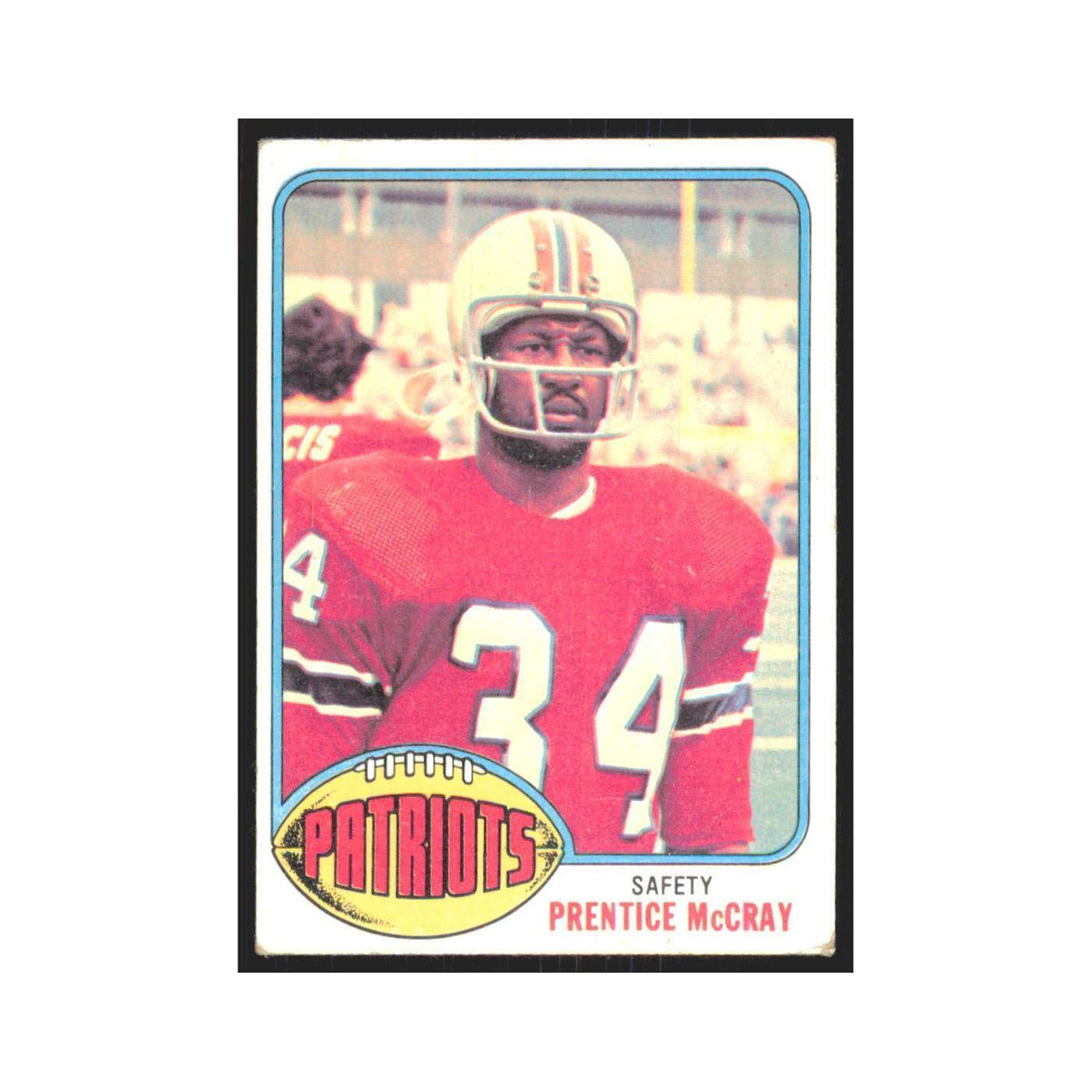 Prentice McCray 1976 Topps #518 New England Patriots Football Card EX