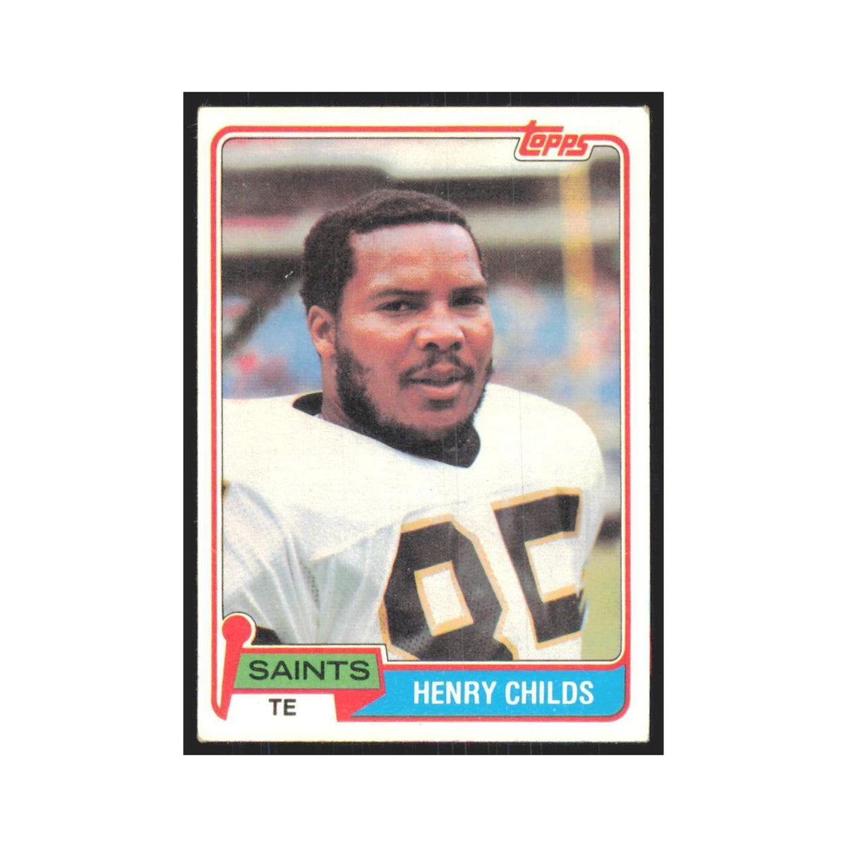 Henry Childs 1981 Topps #126 New Orleans Saints Football Card NM