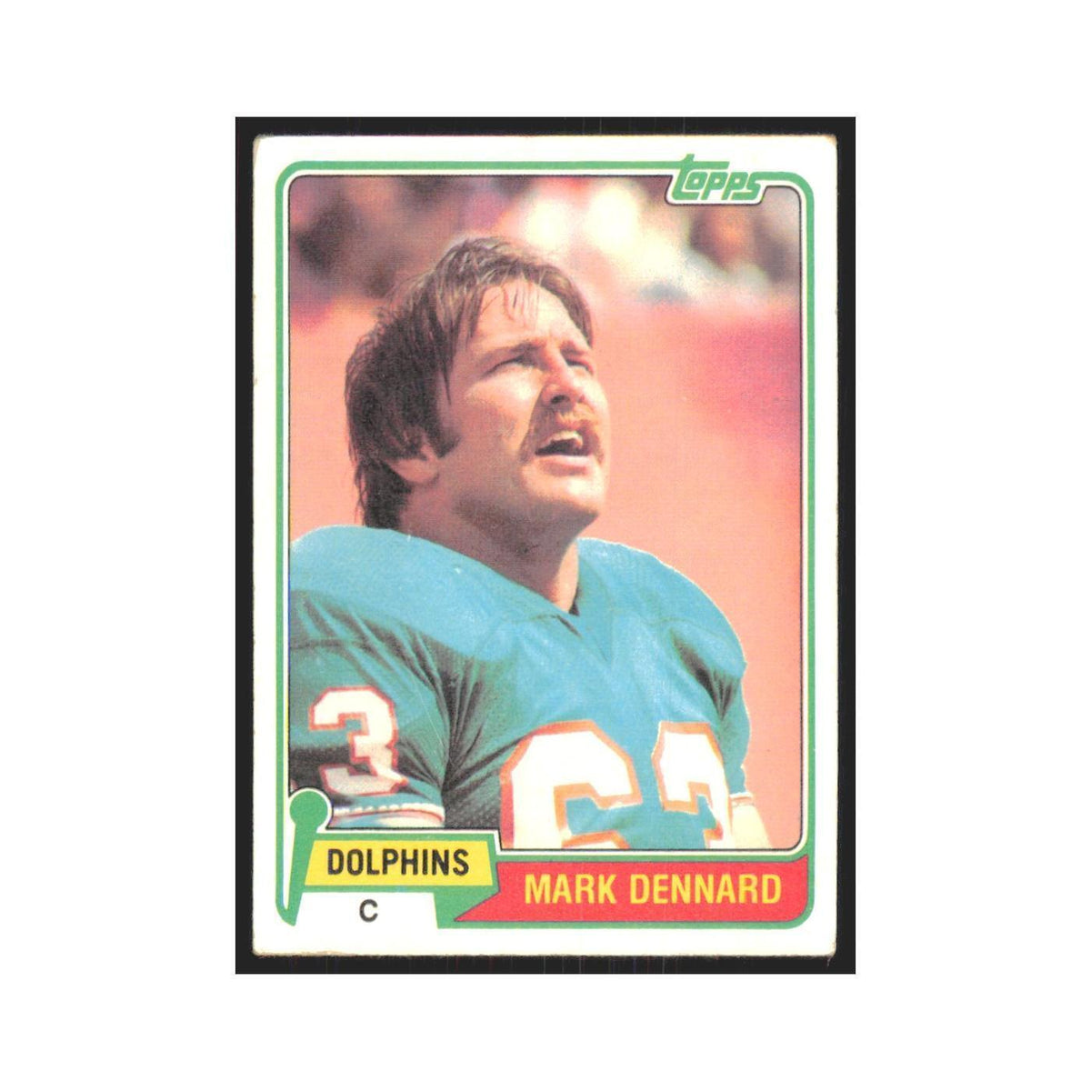 Mark Dennard 1981 Topps #209 Miami Dolphins Football Card NM