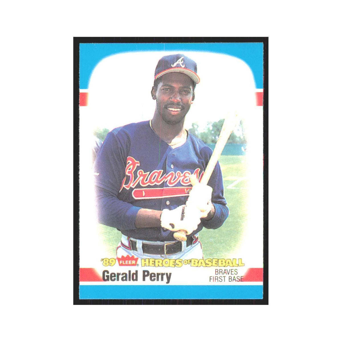 Gerald Perry 1989 Fleer Heroes of Baseball #30.0 Atlanta Braves Baseball Card NM