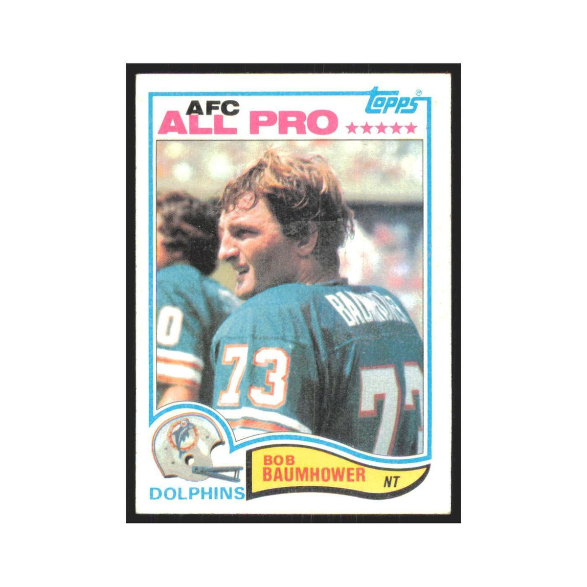 Bob Baumhower 1982 Topps #126 Miami Dolphins Football Card NM