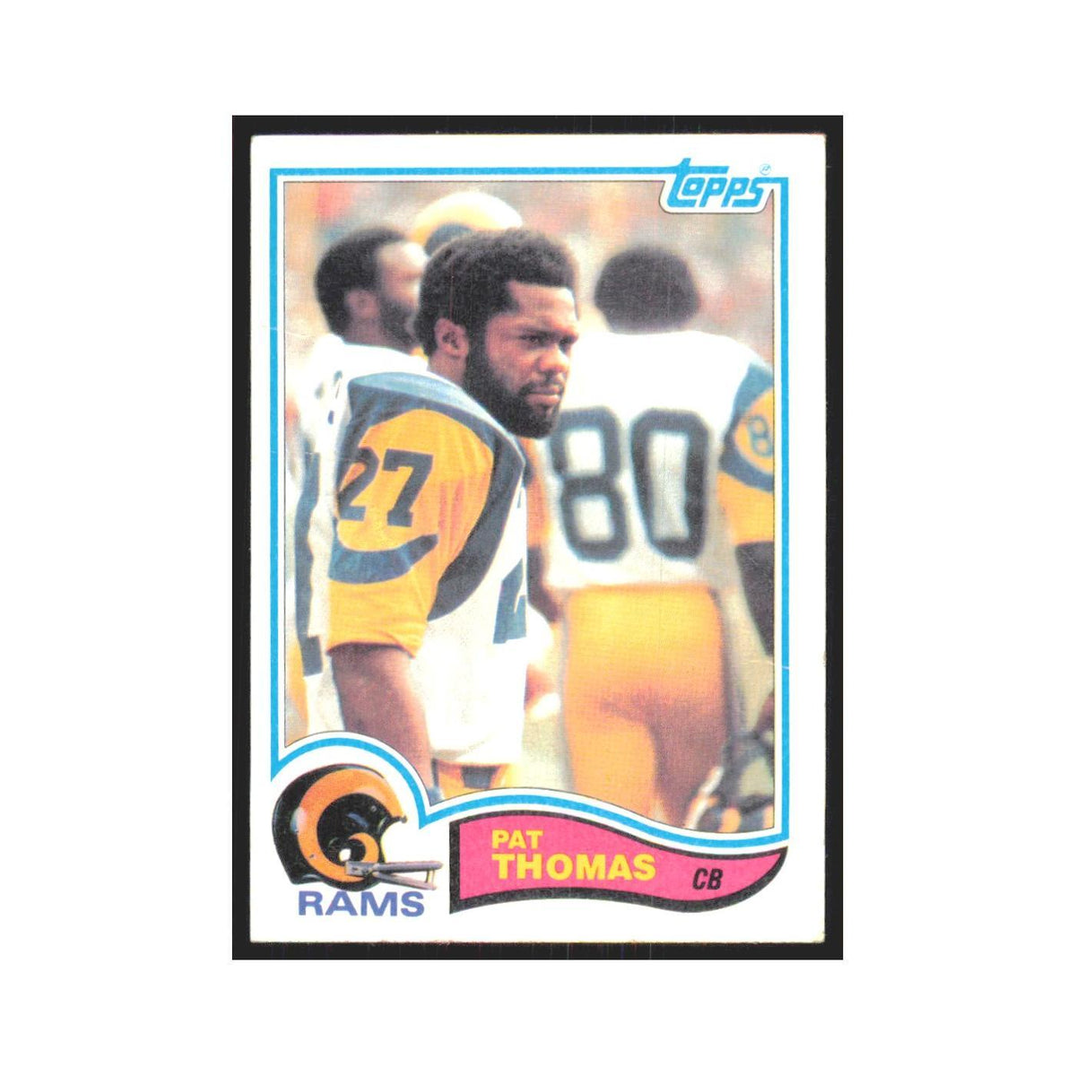 Pat Thomas 1982 Topps #384 Los Angeles Rams Football Card NM