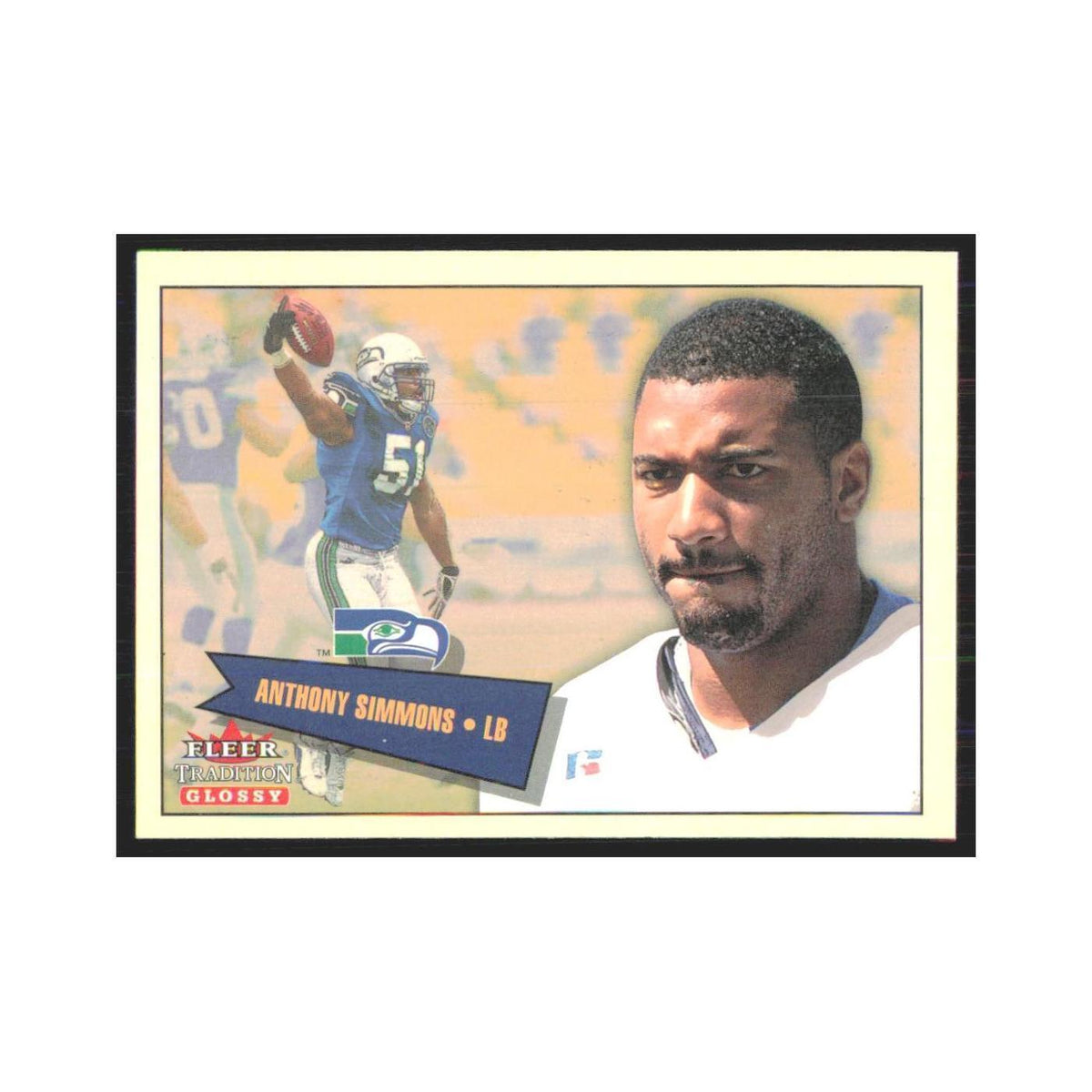 Anthony Simmons 2001 Fleer Tradition Glossy #238 Seattle Seahawks NM