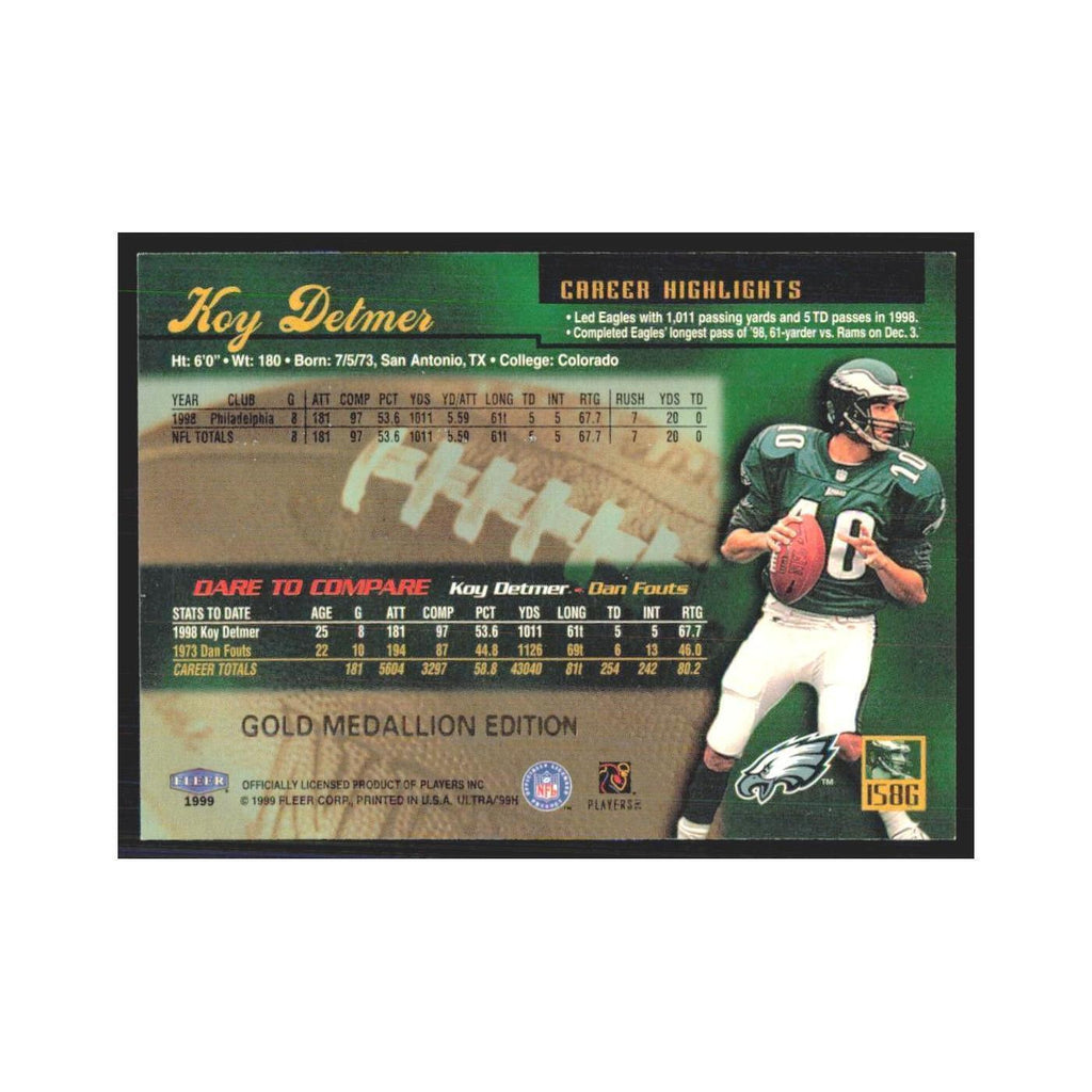 Koy Detmer 1999 Fleer Ultra #158G Philadelphia Eagles Football Card NM