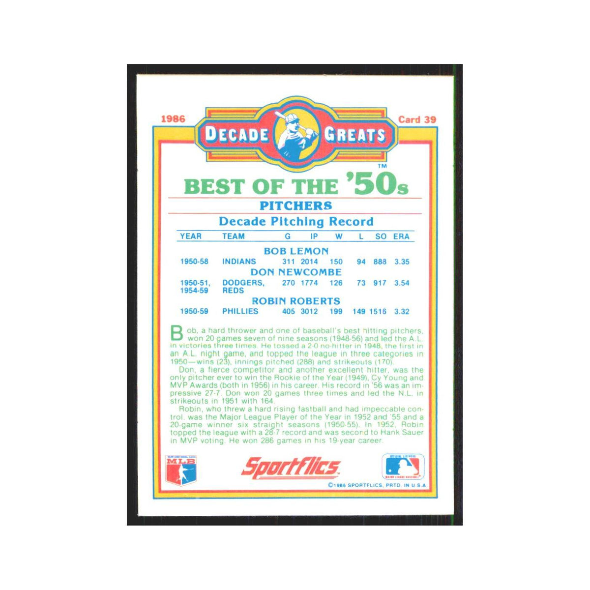 Lemon Newcombe Roberts 1986 Sportflics Decade Greats #39.0 Baseball Card NM