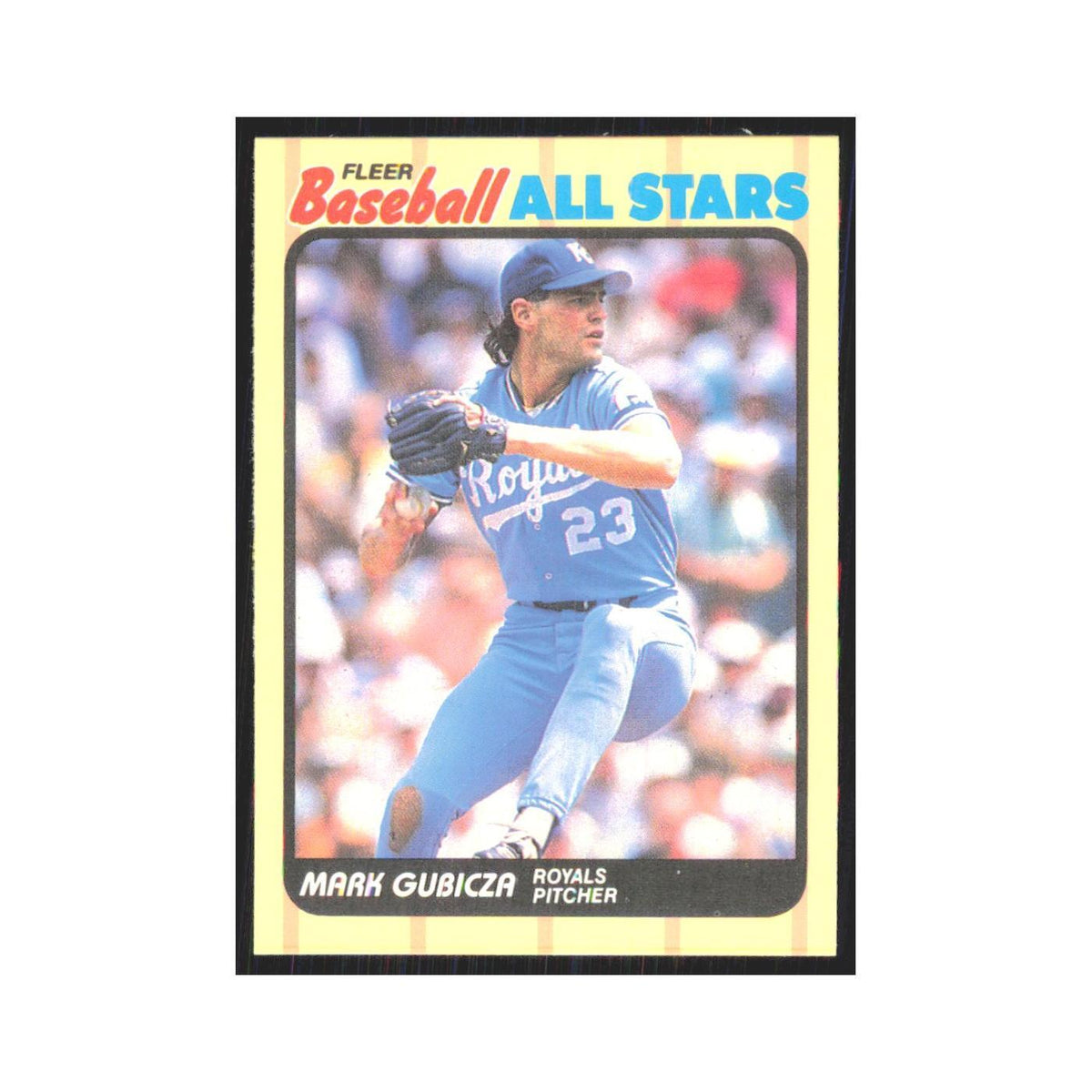 Mark Gubicza 1989 Fleer Baseball All-Stars #17.0 Kansas City Royals NM