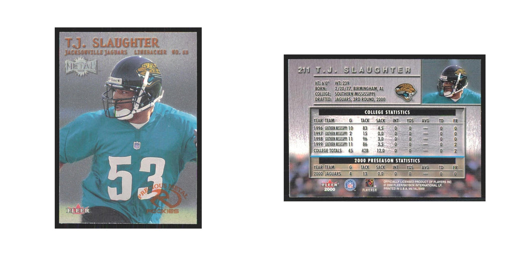 T.J. Slaughter Rookie 2000 Fleer Metal #211 Jacksonville Jaguars NM