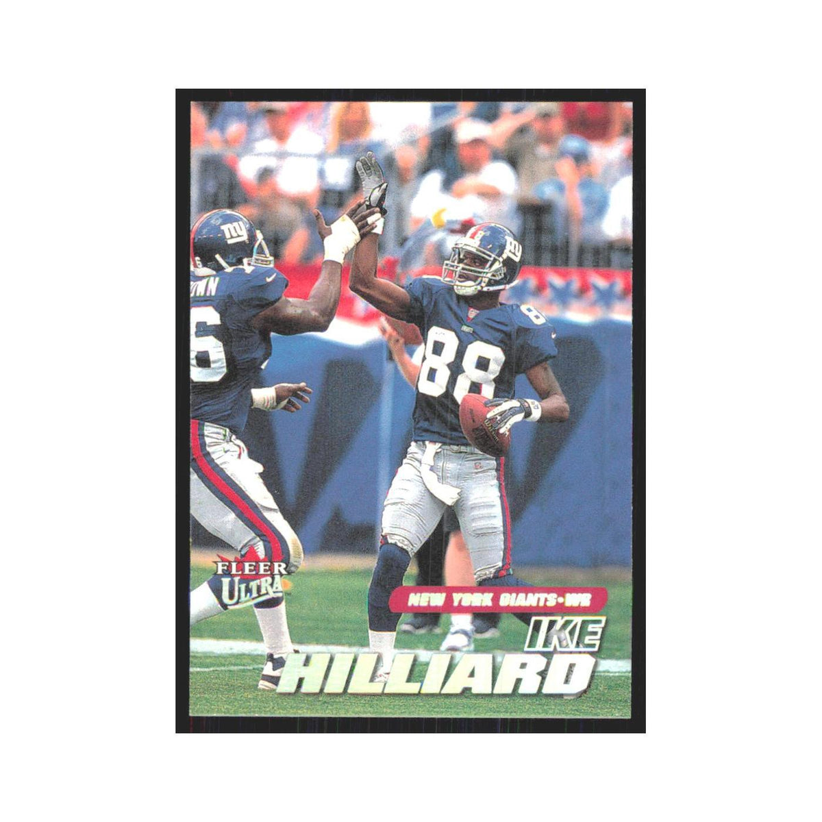 Ike Hilliard 2001 Fleer Ultra #168 New York Giants Football Card NM