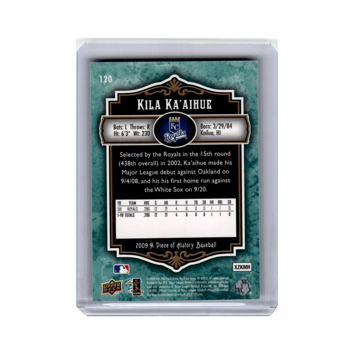 Kila Ka'aihue #/150 2009 Upper Deck A Piece of History Green #120 Royals NM