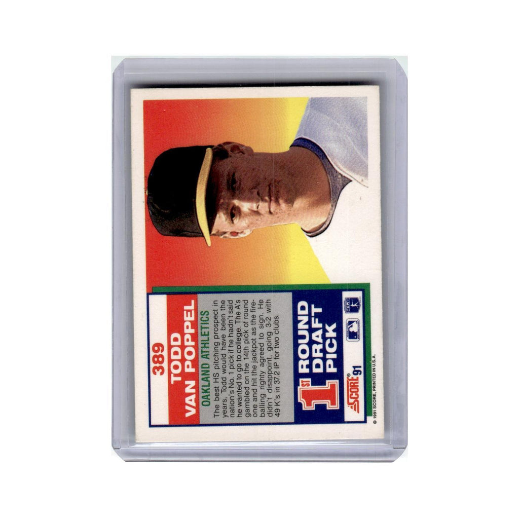 Todd Van Poppel 1991 Score #389 Oakland Athletics Baseball Card NM