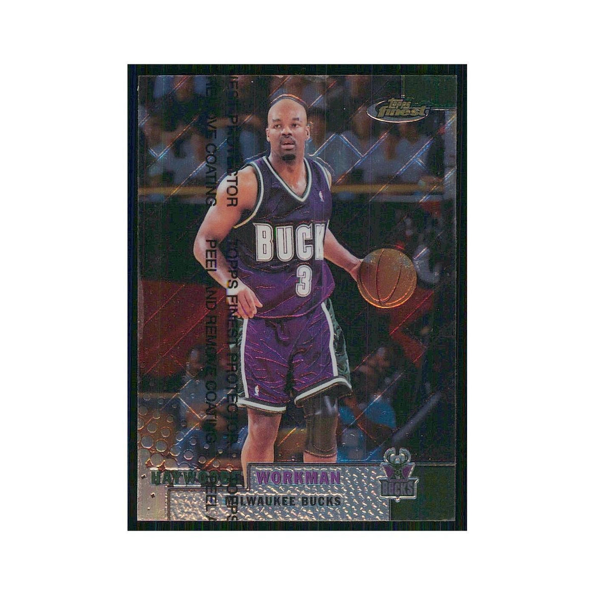 1999 Finest w Coating Haywoode Workman Bucks #98