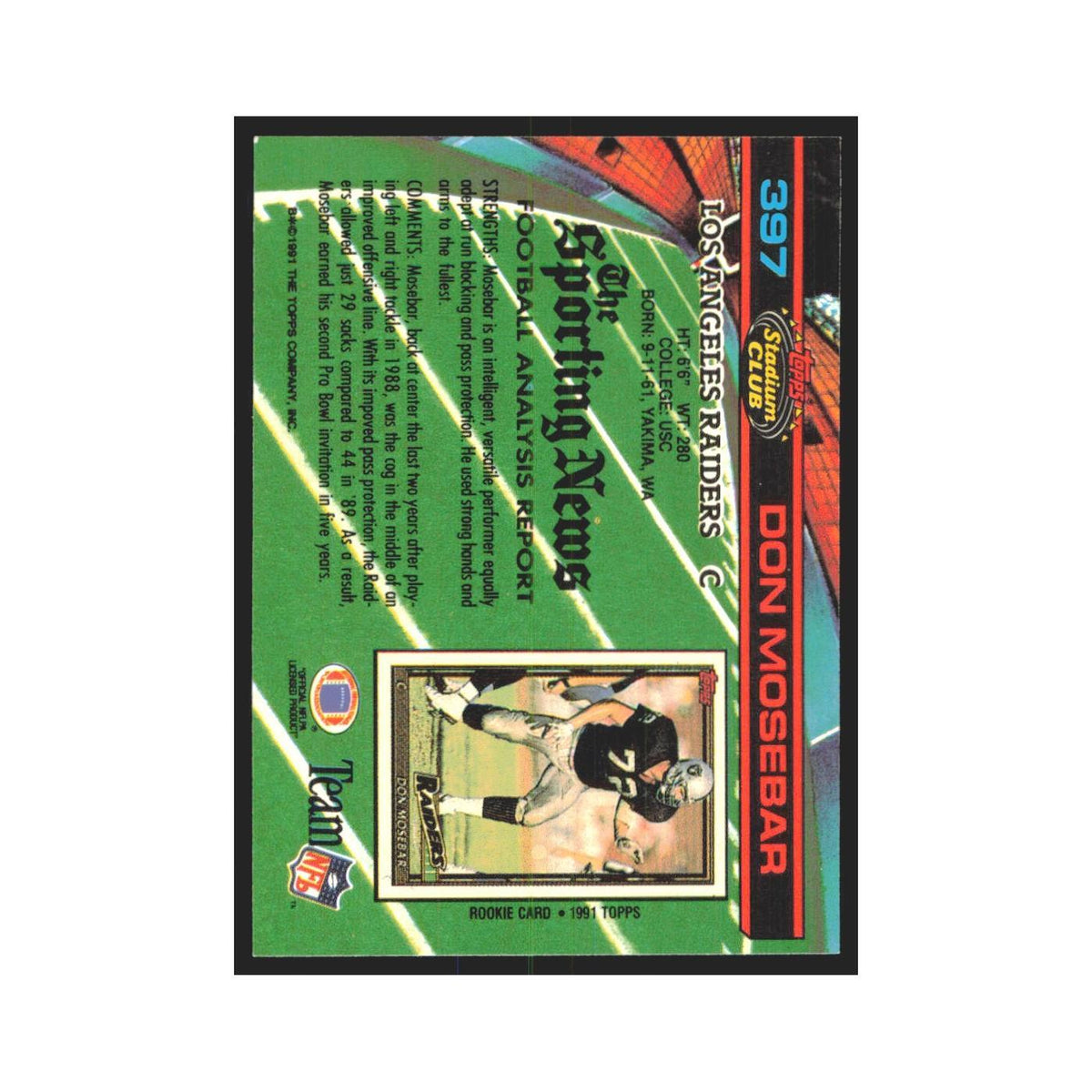 1991 Stadium Club Don Mosebar Los Angeles Raiders #397