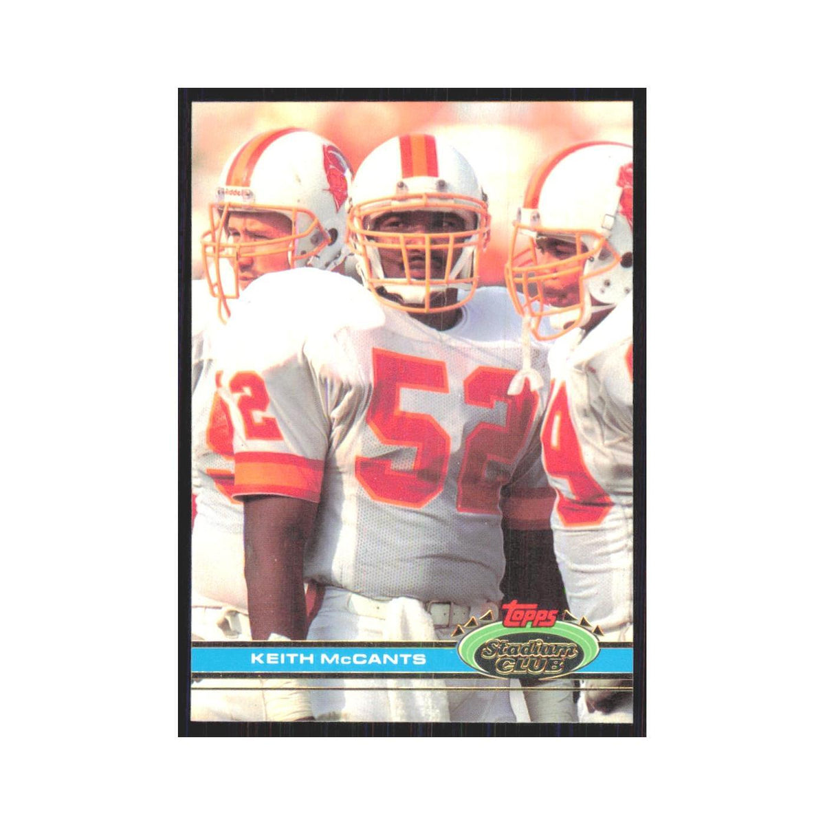 1991 Stadium Club Keith McCants Buccaneers #383
