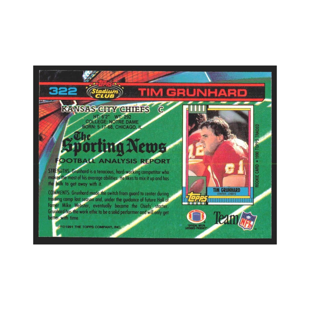 1991 Stadium Club Tim Grunhard Chiefs #322