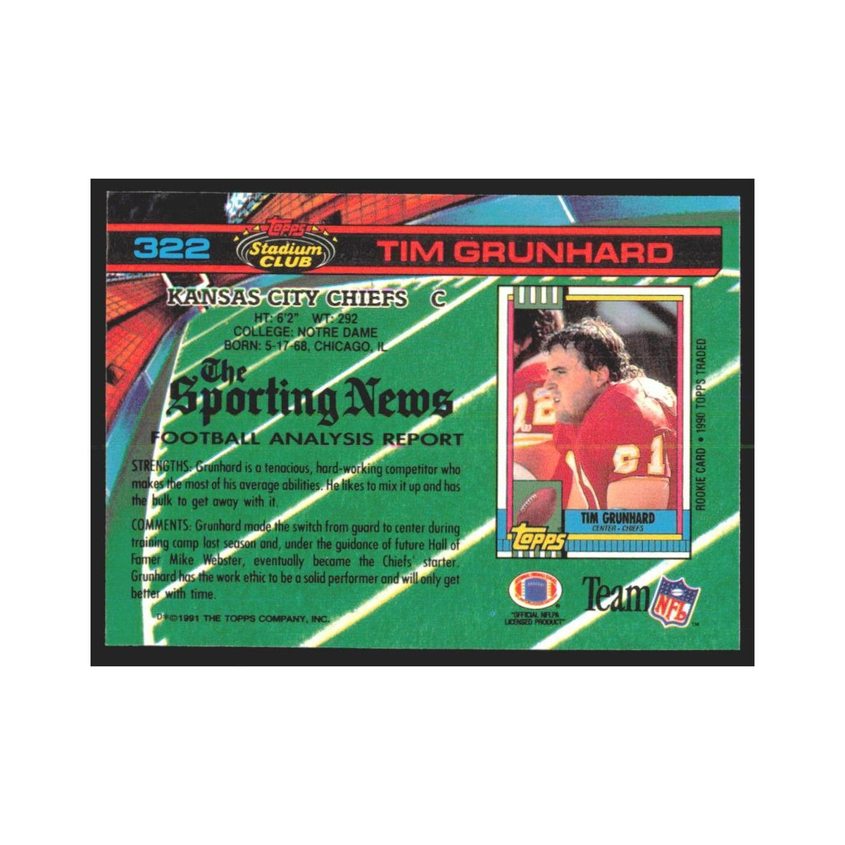 1991 Stadium Club Tim Grunhard Chiefs #322