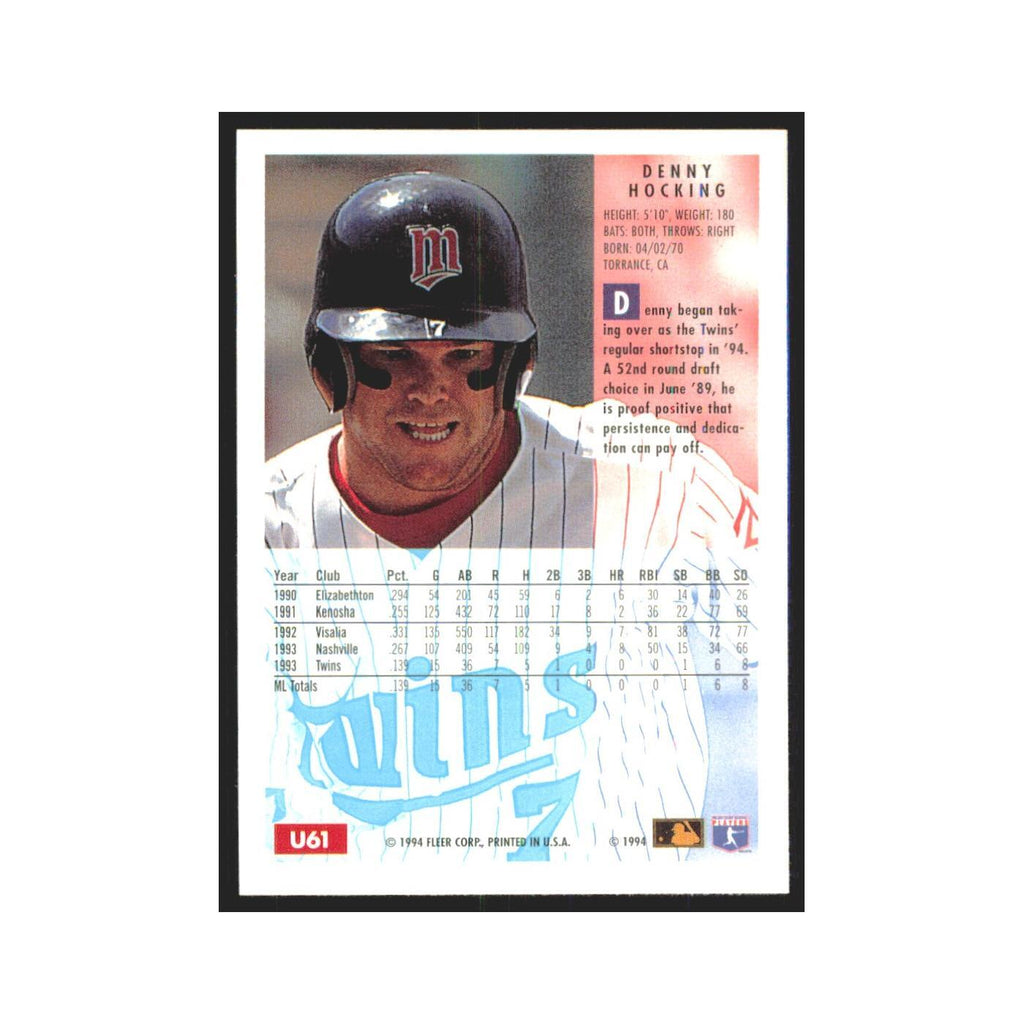 Denny Hocking 1994 Fleer Update #U61 Minnesota Twins Baseball Card NM