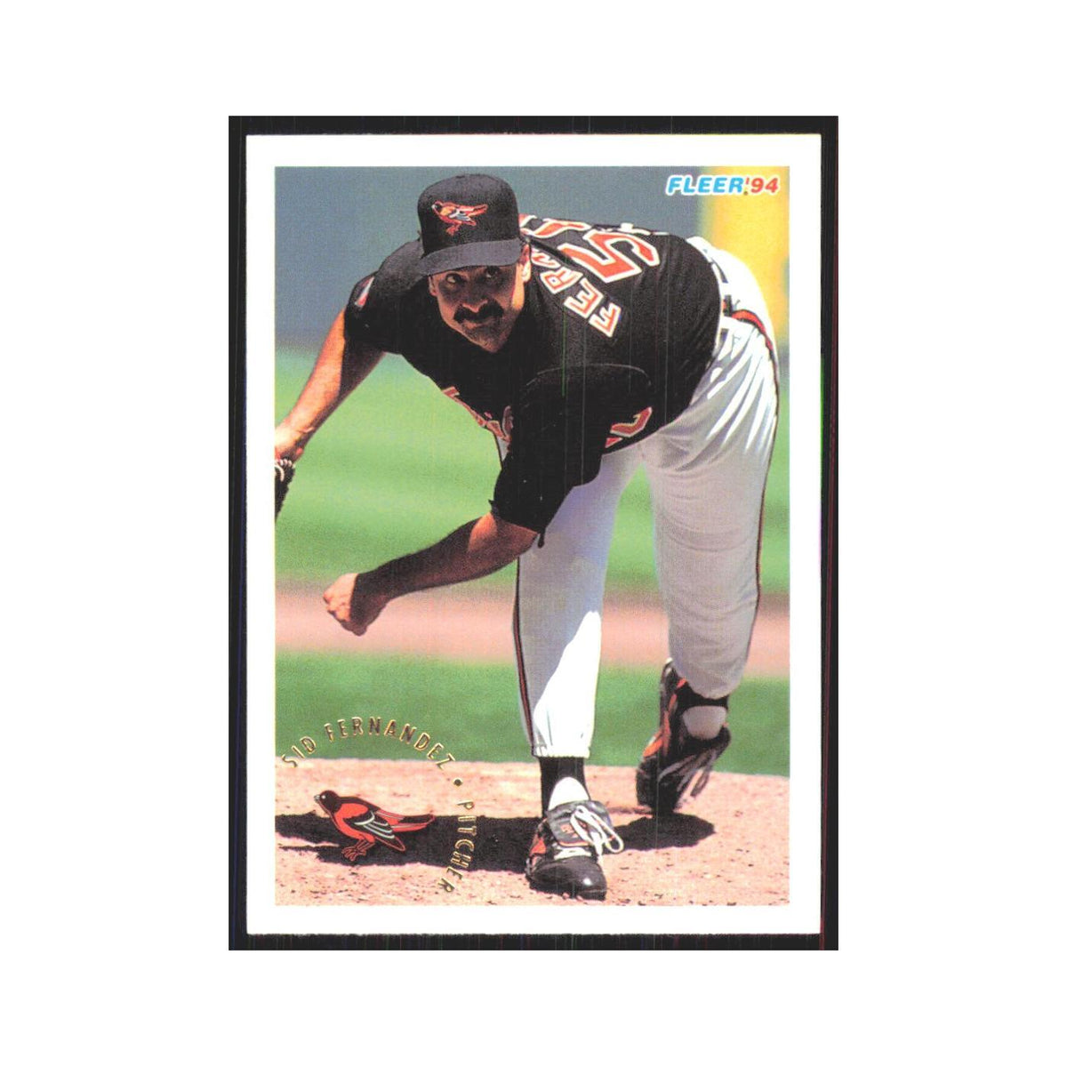 Sid Fernandez 1994 Fleer Update #U2 Baltimore Orioles Baseball Card NM
